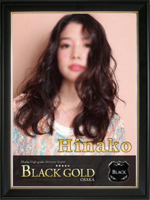 ひなこ Black Gold Osaka（高級デリヘル）