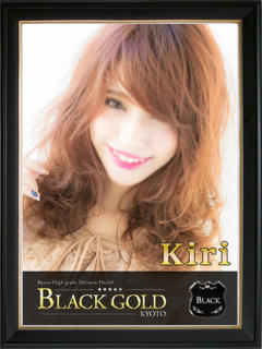 きり Black Gold Kyoto（京都市上京区/デリヘル）