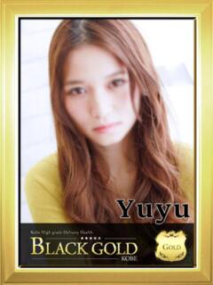 ゆゆ Black Gold Kobe（三ノ宮/デリヘル）