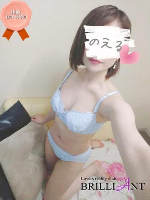 新人★のえるちゃん ラバーズリアリティクラブ ブリリアントガールズ（デリヘル）