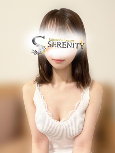 芹沢なお Relaxation Lounge Serenity(セレニティ)（【非風俗】メンズエステ）