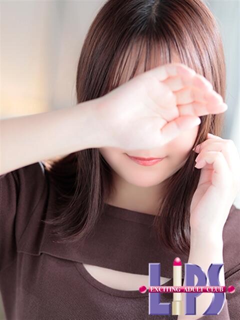 ほの【精一杯のご奉仕♡】 LIPS(リップス)(ファッションヘルス(トクヨク))