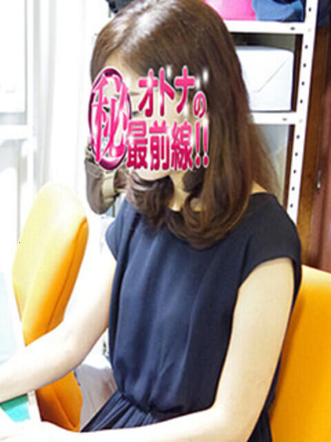 アヤメ オトナのマル秘最前線!!(デリヘル)