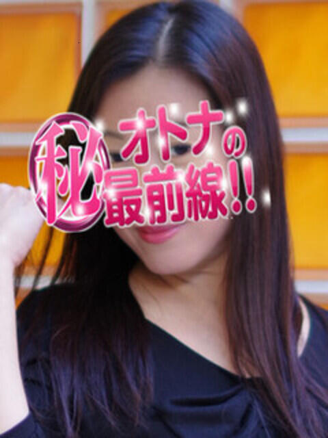 マナミ オトナのマル秘最前線!!(デリヘル)