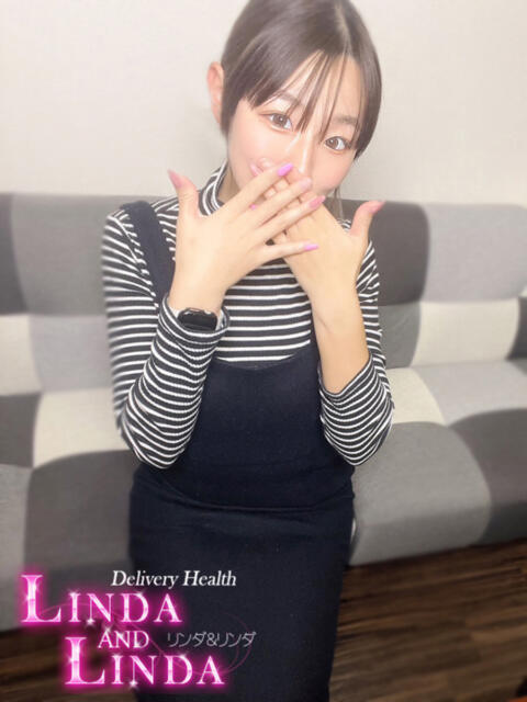 もね★業界未経験 Linda＆Linda(リンダリンダ)（デリヘル）