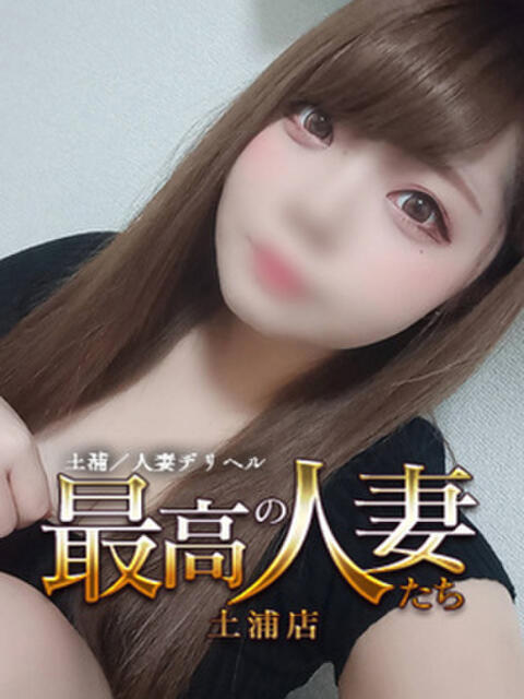佐々木ひな ★★★最高の人妻たち 土浦店★★★(ファーストグループ)(人妻デリヘル)