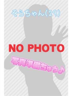 そら♡恋人みたいな濃密フェラ体験 富山インターちゃんこ（桜木町(富山市)/デリヘル）