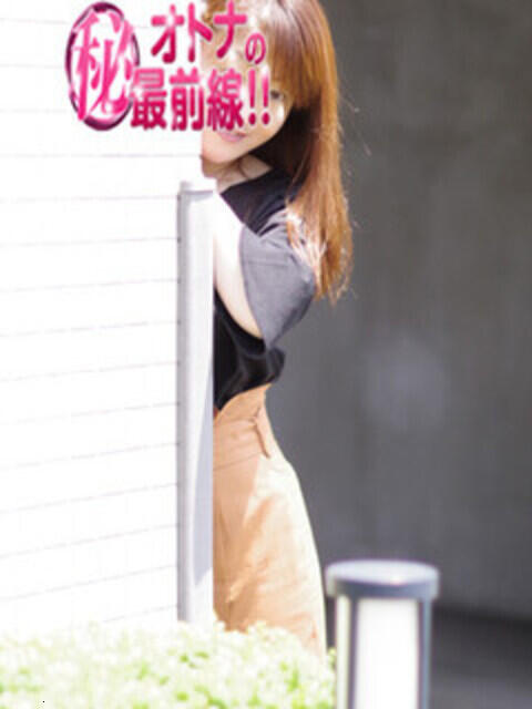 カオリ オトナのマル秘最前線!!（デリヘル）
