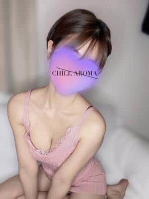 橋本きほ CHILL AROMA（チルアロマ）（【非風俗】メンズエステ）