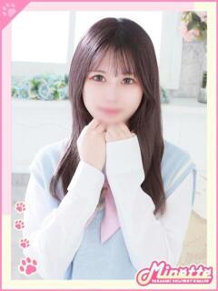 みくる【従順すぎる美少女】 Minette ～ミネット～ 高崎店（高崎/デリヘル）