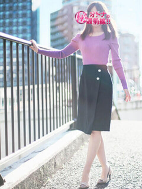 ミヒロ オトナのマル秘最前線!!（デリヘル）