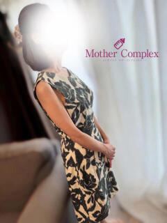 ちひろ Mother Complex～マザーコンプレックス～（堺筋本町/メンズエステ）