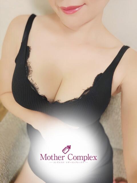 るり Mother Complex～マザーコンプレックス～（【非風俗】メンズエステ）