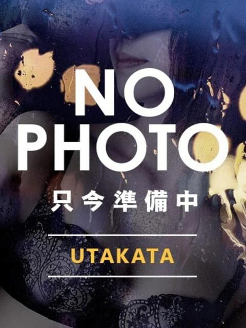 NOA（のあ） UTAKATA（デリヘル）