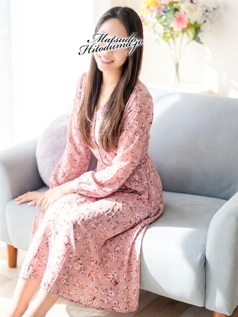 なぎさ☆【究極】可愛い人妻 松戸人妻城（人妻系デリヘル）
