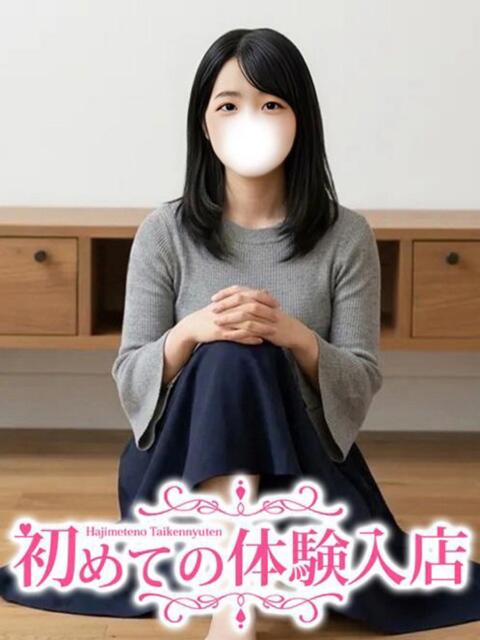 ましろ♪未経験の処♡娘♪ 初めての体験入店（デリヘル）