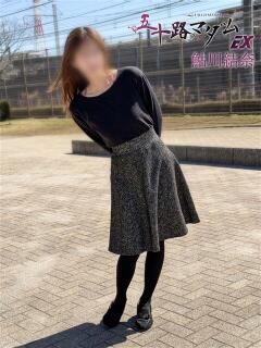 鮎川結奈 五十路マダムエクスプレス船橋店(カサブランカグループ)（船橋/デリヘル）