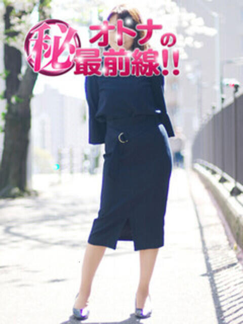 カオリ オトナのマル秘最前線!!（デリヘル）