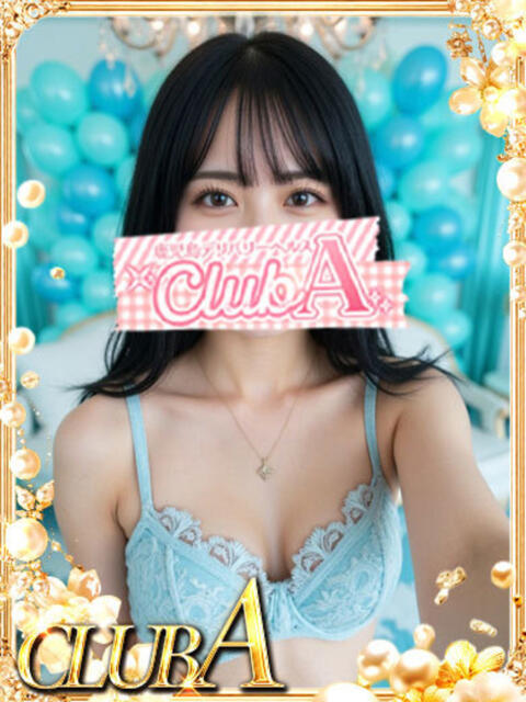 ★なみ♡とんでもない可愛さ CLUB A〜クラブエース〜（デリヘル）
