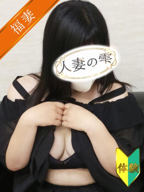 モモカ(体験) 人妻の雫 岡山店(人妻系デリヘル)