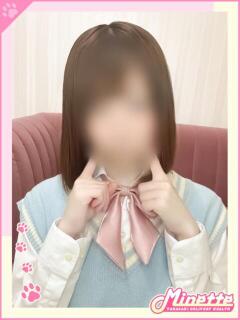 もえ【体験入店】 Minette ～ミネット～ 高崎店（高崎/デリヘル）