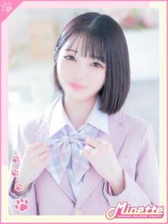 ゆいな【愛嬌満点のシンデレラ】 Minette ～ミネット～ 高崎店（高崎/デリヘル）