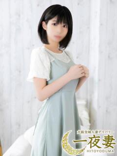山口すずめ 一夜妻（堺東/デリヘル）