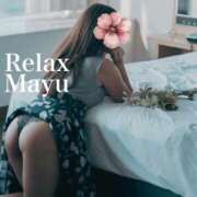 ヒメ日記 2026/05/17 11:56 投稿 まゆ　(Mayu) 出張メンズエステ RELAX【DIVAグループ】