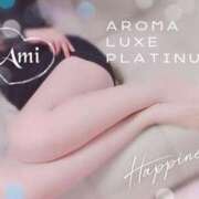 ヒメ日記 2024/03/27 00:33 投稿 あみ AROMA LUXE PLATINUM 宮崎