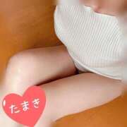 ヒメ日記 2025/05/12 10:21 投稿 【体験】たまき ママ友倶楽部