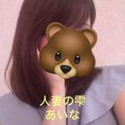 ヒメ日記 2025/06/22 23:04 投稿 あいな 人妻の雫 岡山店