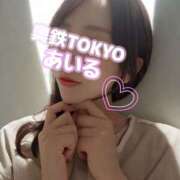 ヒメ日記 2025/05/28 08:00 投稿 あいる 奥鉄オクテツ東京店（デリヘル市場）