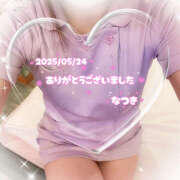 ヒメ日記 2025/05/24 18:46 投稿 なつき アロマエステ アイウィッシュ