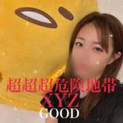 ヒメ日記 2025/05/30 20:06 投稿 超超超危険地帯『XYZ』 GOOD-グッド-
