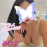 みけこ シフト出しました♡☆♡ 熟女の風俗最終章 立川店