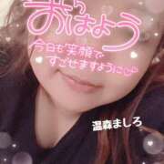 ヒメ日記 2026/07/31 09:14 投稿 温森ましろ 五十路マダム富山店(カサブランカグループ)