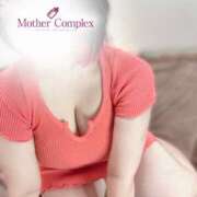 ヒメ日記 2025/09/20 16:47 投稿 あいこ Mother Complex～マザーコンプレックス～