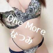 なつみ 🍉はじめまして🍉 One More奥様 大宮店