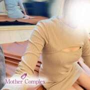 ヒメ日記 2025/10/09 12:47 投稿 ゆい Mother Complex～マザーコンプレックス～