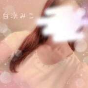 ヒメ日記 2026/04/29 16:20 投稿 白浜　みこ ソープランド蜜 人妻・美熟女専門店