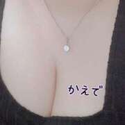 ヒメ日記 2025/03/26 00:26 投稿 かえで ぷるるん小町 京橋店